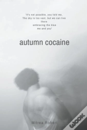 Autumn Cocaine
