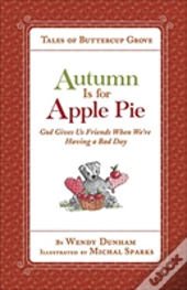 Autumn Is For Apple Pie