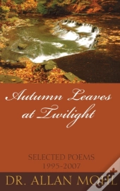 Autumn Leaves At Twilight
