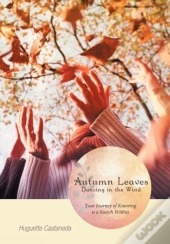 Autumn Leaves Dancing In The Wind