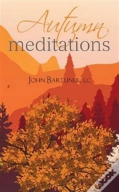 Autumn Meditations