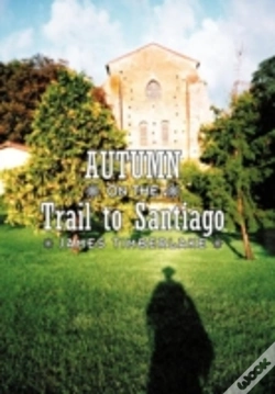 Capa do artigo Autumn On The Trail To Santiago