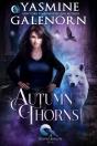 Autumn Thorns - Preview