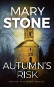 Autumn'S Risk