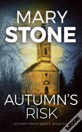 Autumn'S Risk