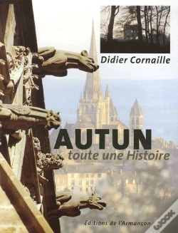 Capa do artigo Autun ; Toute Une Histoire