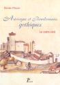 Auvergne, Bourbonnais Gothiques. : Le Cadre Civil. - Preview
