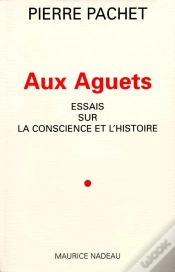 Capa do artigo Aux Aguets ; Essais Sur La Conscience Et L