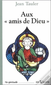 «Aux Amis De Dieu»