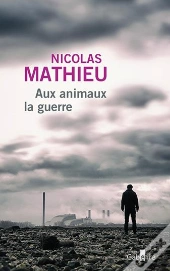 Aux Animaux La Guerre