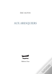 Aux Aresquiers