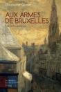 Aux Armes De Bruxelles ; Flâneries Urbaines - Preview