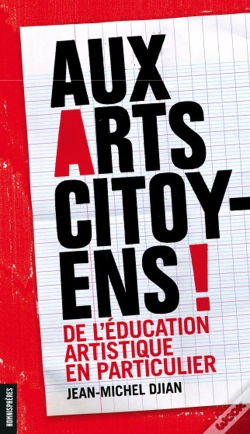 Capa do artigo Aux Arts Citoyens ! De L'Éducation Artistique En Particulier