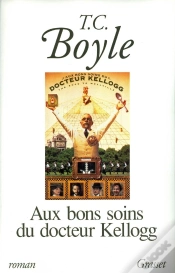 Capa do artigo Aux Bons Soins Du Docteur Kellogg