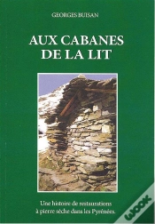 Capa do artigo Aux Cabanes De La Lit ; Une Histoire De Restaurations À Pierre Sèche Dans Les Pyrénées