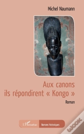 Aux Canons Ils Répondirent 