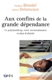 Capa do artigo Aux Confins De La Grande Dépendance