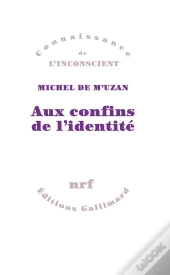 Aux Confins De L'Identité