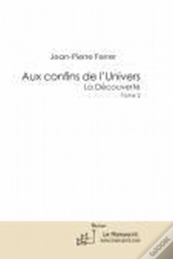 Capa do artigo Aux Confins De L'Univers - La Découverte