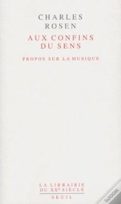 Capa do artigo Aux Confins Du Sens ; Propos Sur La Musique