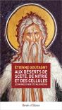 Aux Déserts De Scété, De Nitrie Et Des Cellules - Preview
