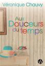 Aux Douceurs Du Temps - Preview