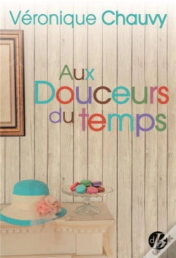 Capa do artigo Aux Douceurs Du Temps