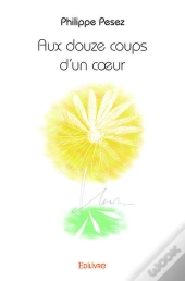 Aux Douze Coups D'Un C?Ur
