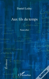 Aux Fils Du Temps