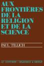 Aux Frontières De La Religion Et De La Science - Preview