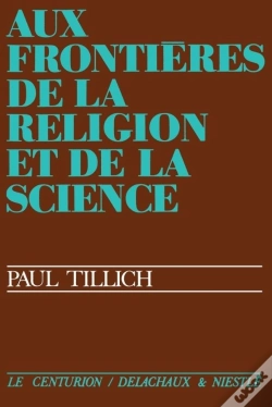 Capa do artigo Aux Frontières De La Religion Et De La Science