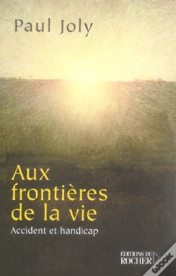 Capa do artigo Aux Frontieres De La Vie - Accident Et Handicap