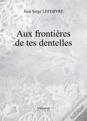 Capa do artigo Aux Frontieres De Tes Dentelles