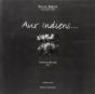 Aux Indiens - Preview