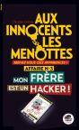 Aux Innocents Des Menottes - Mon Frere Est Unhacker ! (Coll. Oskar Polar) - Preview