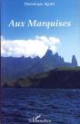 Aux Marquises : Nouvelle Édition - Preview