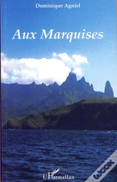 Aux Marquises : Nouvelle Édition