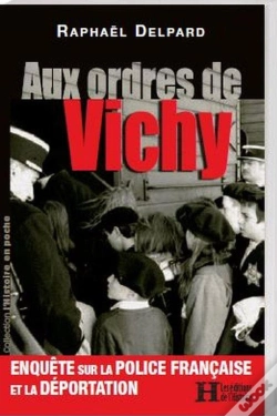 Capa do artigo Aux Ordres De Vichy