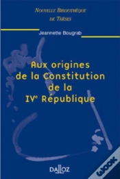 Capa do artigo Aux Origines De La Constitution De La Ive République