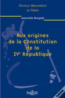 Capa do artigo Aux Origines De La Constitution De La Ive République