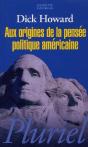 Aux Origines De La Pensée Politique Américaine - Preview