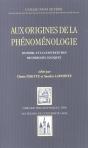 Aux Origines De La Phénoménologie : Husserl Et Le Contexte Des Recherches Logiques - Preview