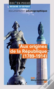 Capa do artigo Aux Origines De La République (1789-1914)