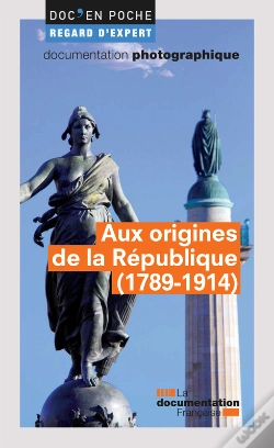 Capa do artigo Aux Origines De La République (1789-1914)