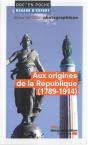 Aux Origines De La République (1789-1914) - Preview