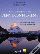 Aux Origines De L'Environnement