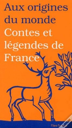 Capa do artigo Aux Origines Du Monde ; Contes Et Légendes De France