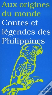 Capa do artigo Aux Origines Du Monde ; Contes Et Légendes Des Philippines