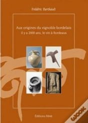 Capa do artigo Aux Origines Du Vignoble Bordelais