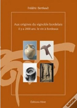Capa do artigo Aux Origines Du Vignoble Bordelais